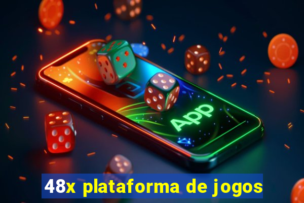 48x plataforma de jogos